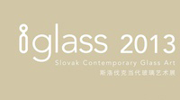 《iglass》2013斯洛伐克当代玻璃艺术展
